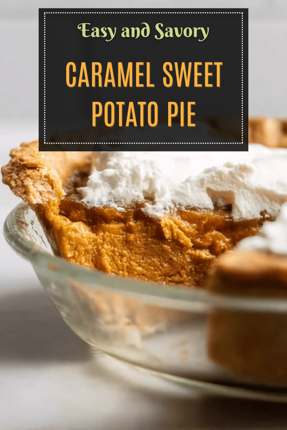 Caramel Sweet Potato Pie Recipe With Rich, Creamy Filling 7 Caramel Sweet Potato Pie
