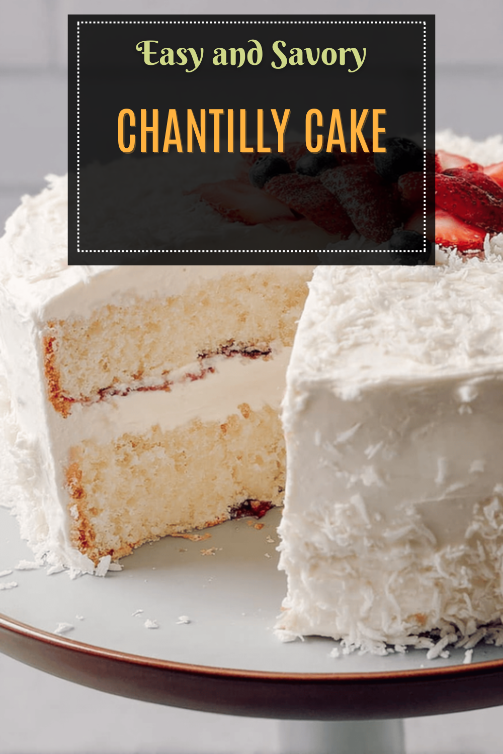 Chantilly Cake