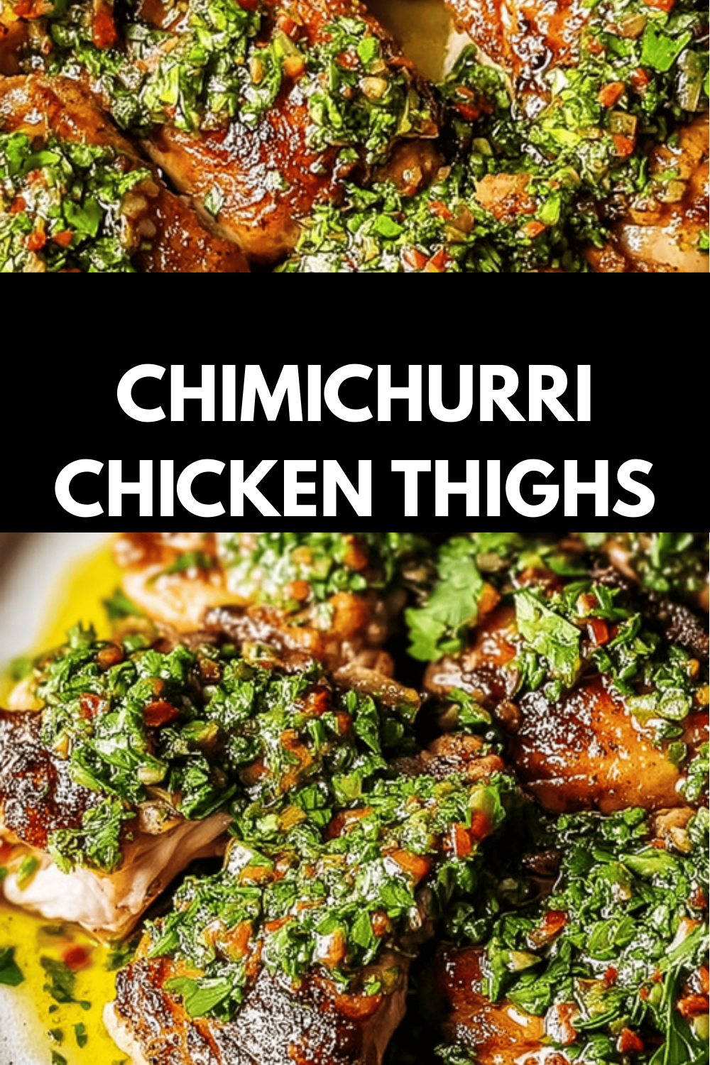 Chimichurri Chicken Thighs