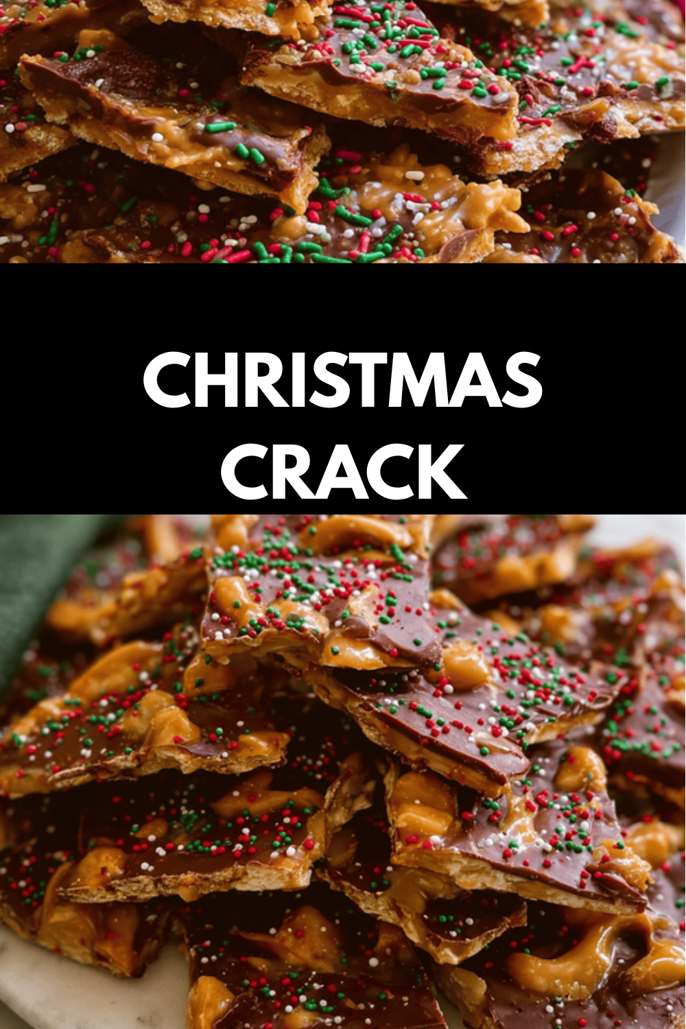 Best Christmas Crack Recipe For A Festive Holiday Treat 6 Christmas Crack