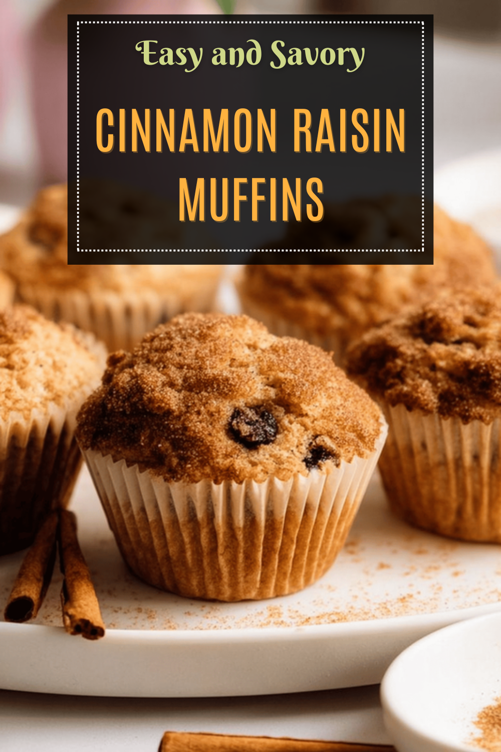 Cinnamon Raisin Muffins