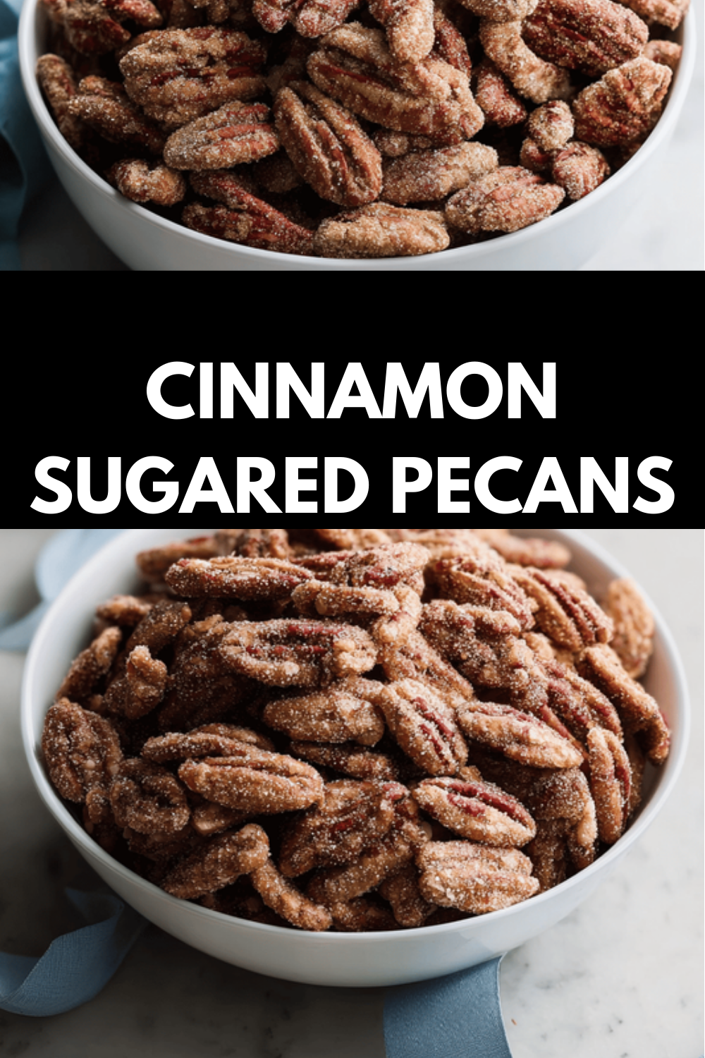 Cinnamon Sugared Pecans