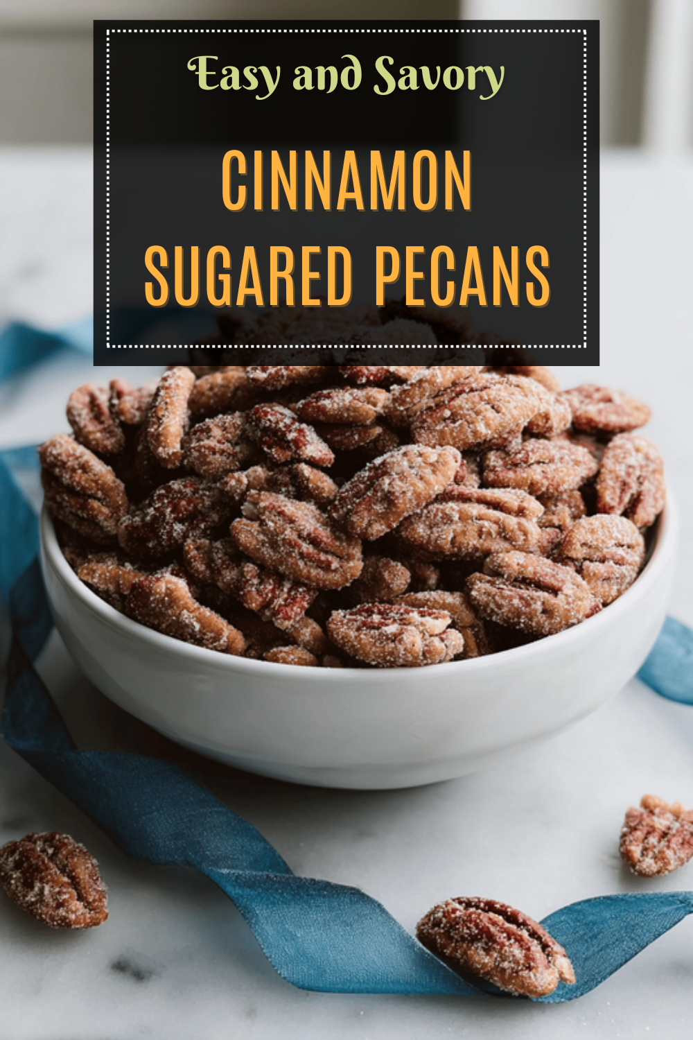 Cinnamon Sugared Pecans