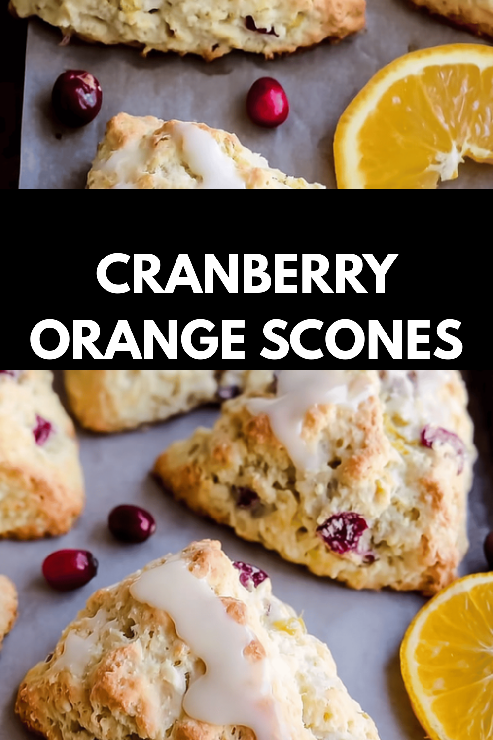 Glazed Cranberry Orange Scones Recipe For A Flavorful Breakfast Treat 6 Cranberry Orange Scones