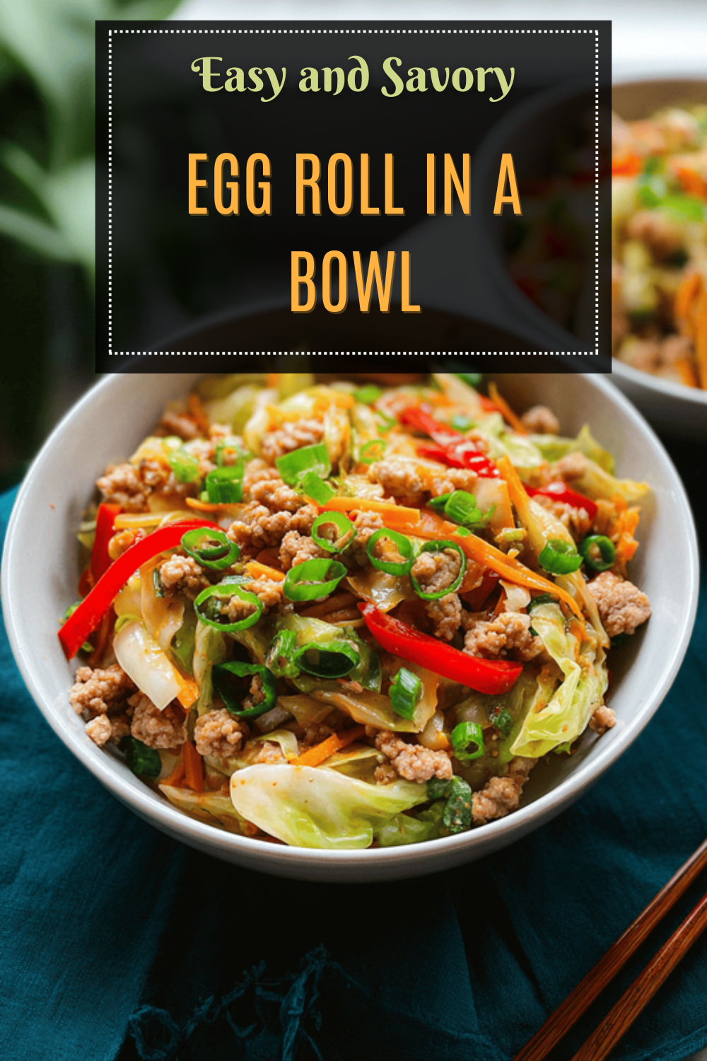 Egg Roll In A Bowl