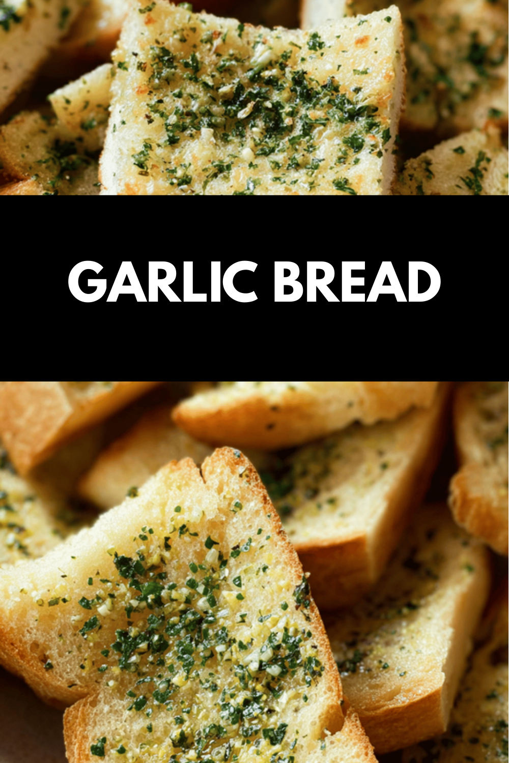 Garlic Bread