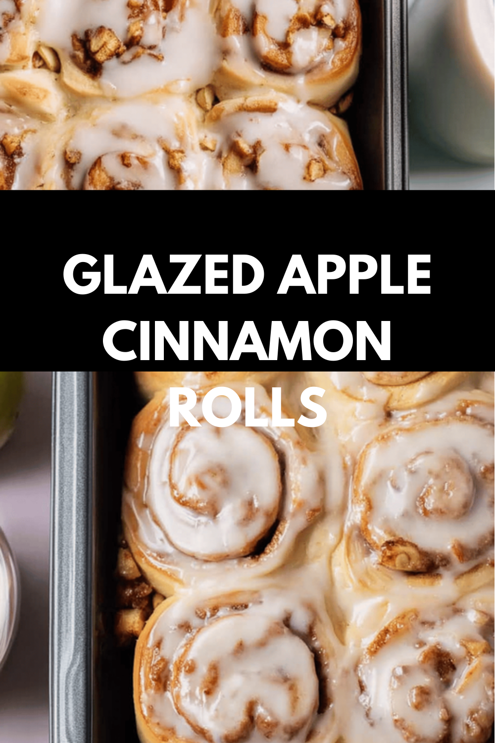 Glazed Apple Cinnamon Rolls
