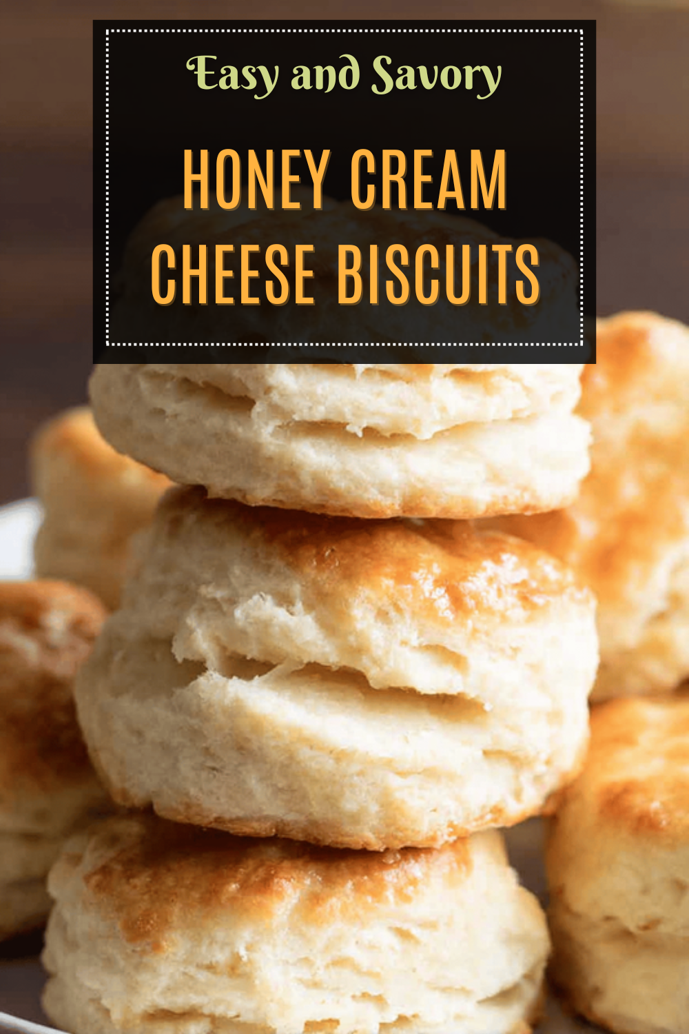 Honey Cream Cheese Biscuits Recipe For Soft, Sweet Breakfast Treats 7 Honey Cream Cheese Biscuits