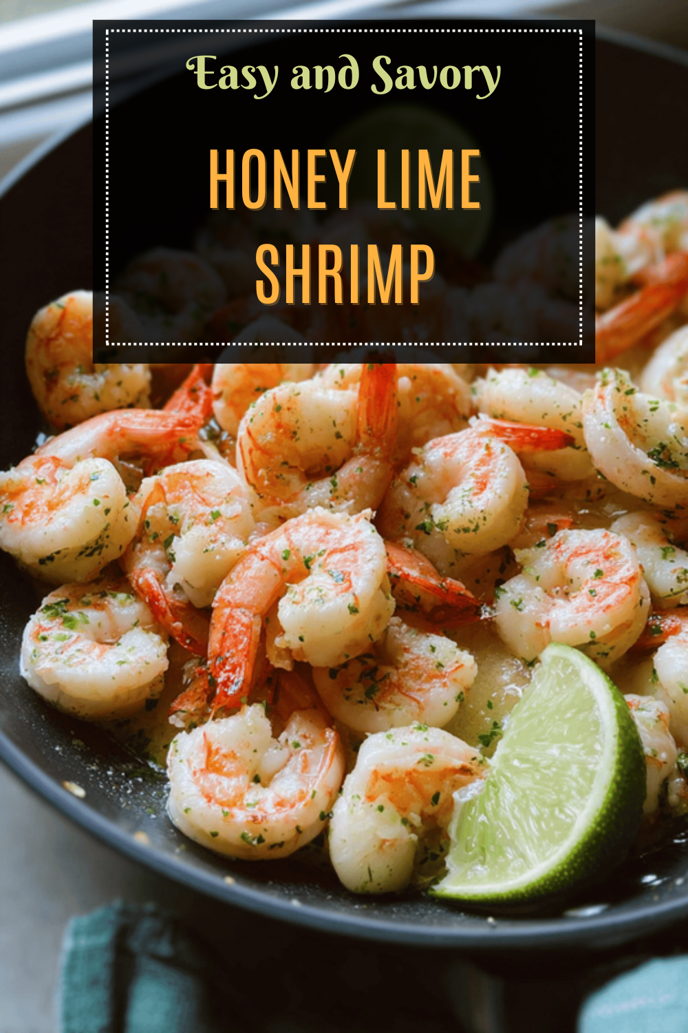 Garlic Honey Lime Shrimp Recipe With Zesty And Sweet Flavors 7 Honey Lime Shrimp