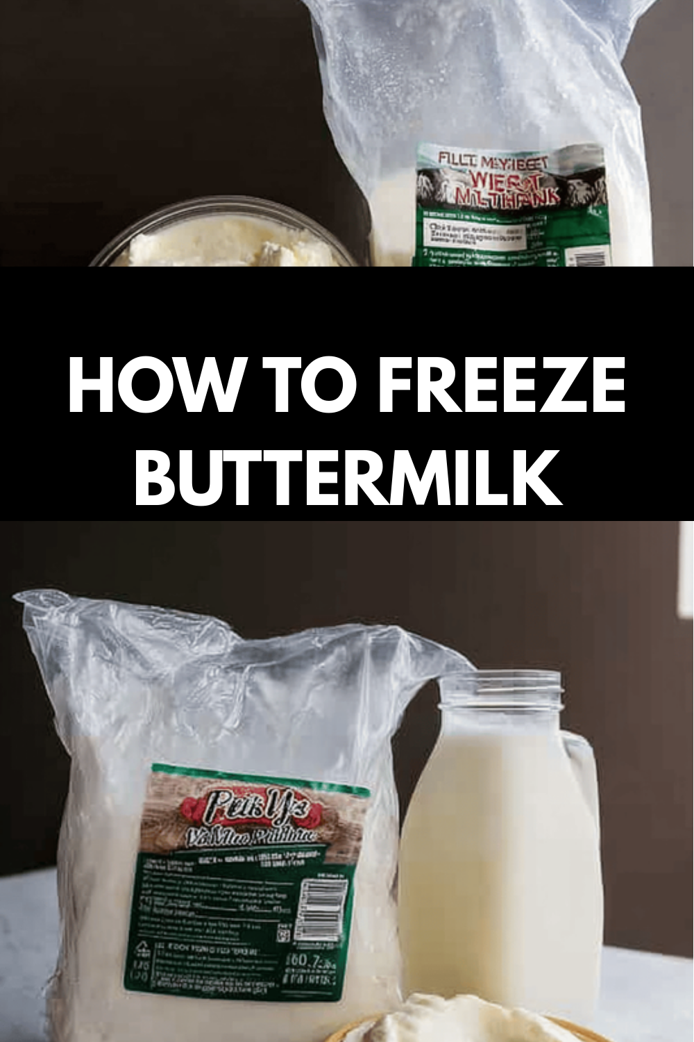 Buttermilk Freezing Tips And Storage Guide For Freshness 6 How To Freeze Buttermilk
