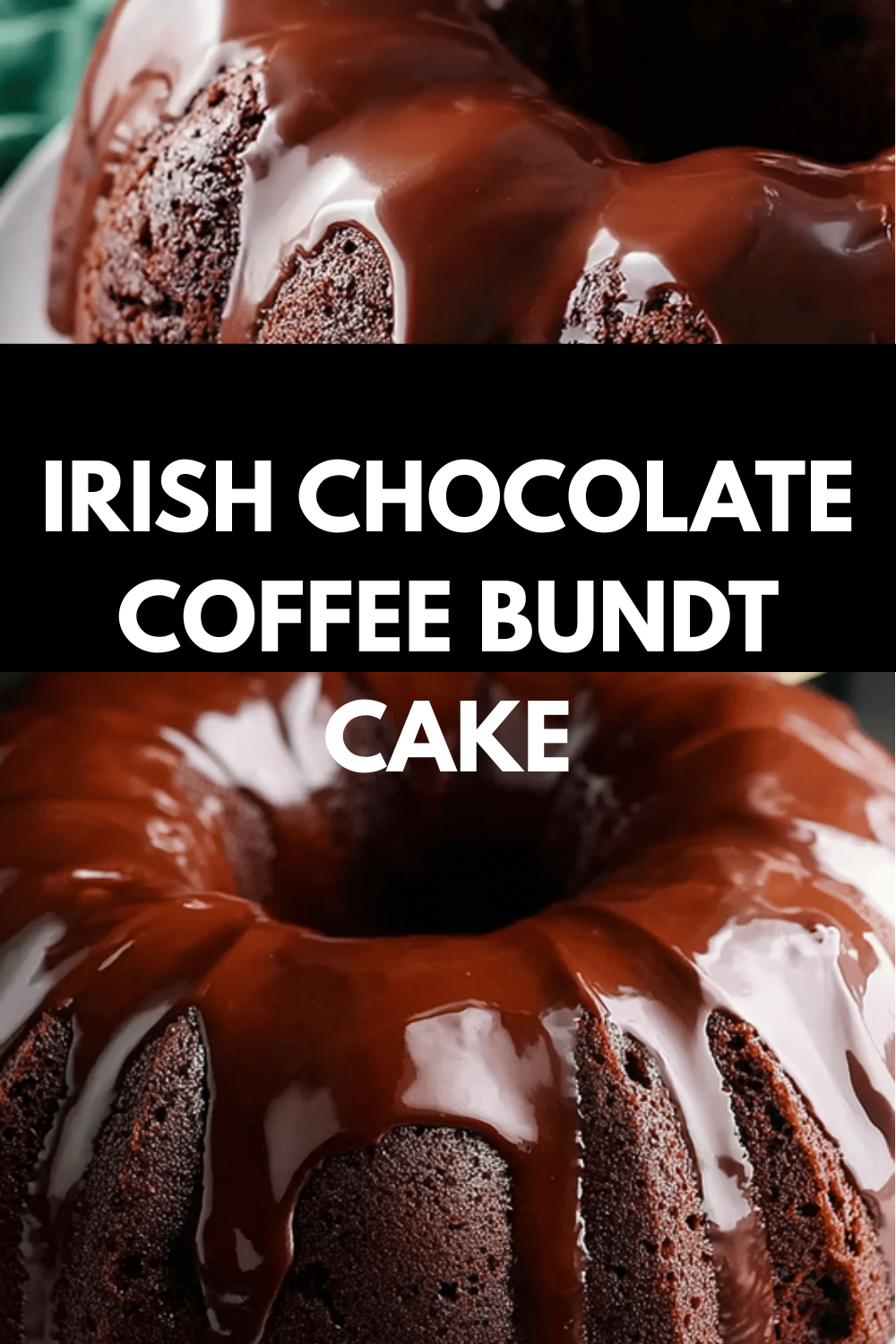Irish Chocolate Coffee Bundt Cake Recipe For Rich Flavor 6 Irish Chocolate Coffee Bundt Cake