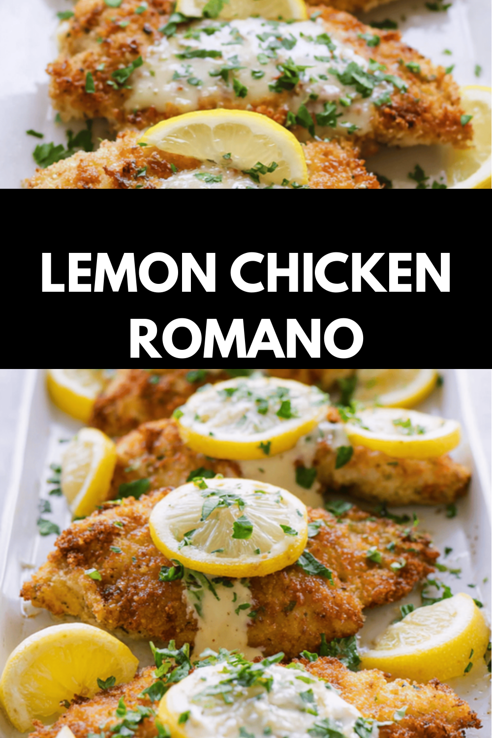 Lemon Chicken Romano Recipe With Garlic And Parmesan Cheese 6 Lemon Chicken Romano