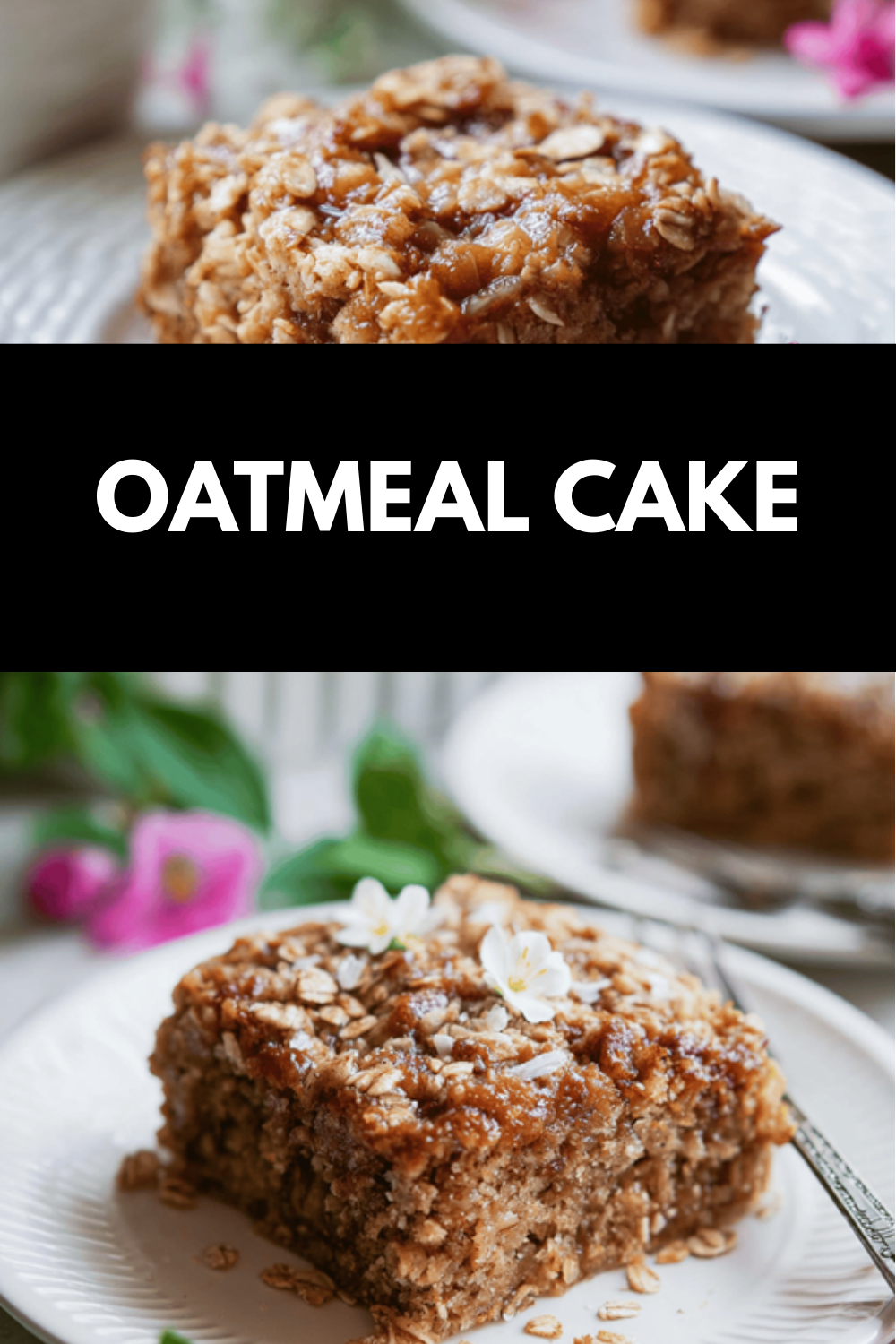 Grandma'S Oatmeal Cake Recipe With Classic Homemade Flavor 6 Oatmeal Cake