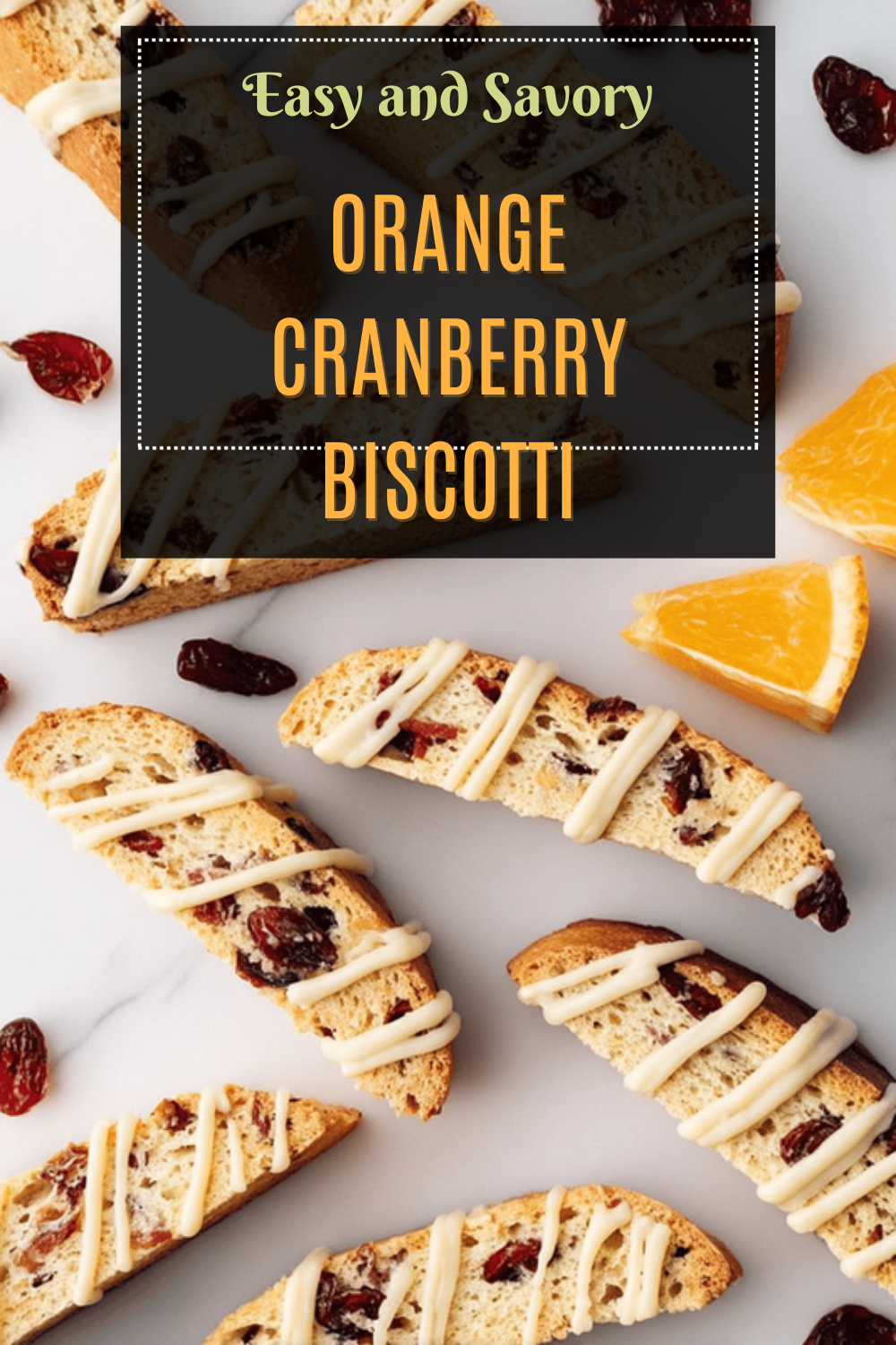 Orange Cranberry Biscotti Recipe For A Zesty And Tangy Treat 7 Orange Cranberry Biscotti