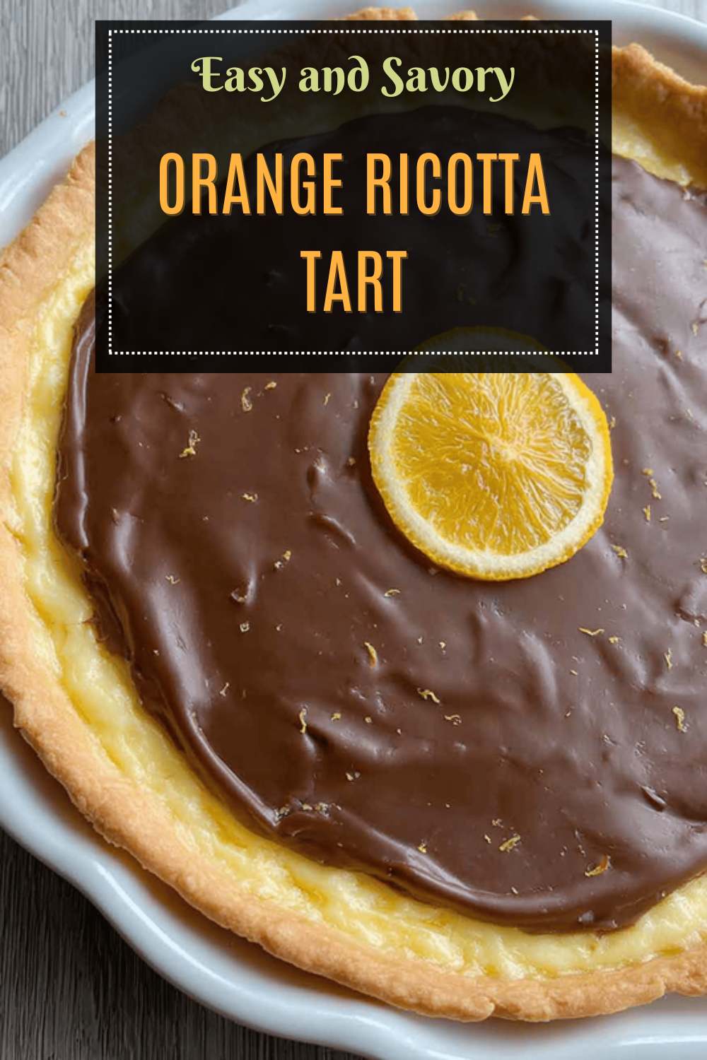 Orange Ricotta Tart