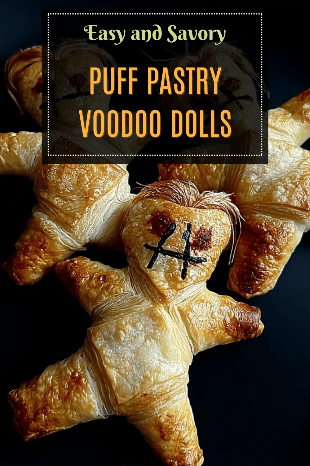 Voodoo Doll Pies Recipe Ideas For Spooky And Sweet Treats 7 Puff Pastry Voodoo Dolls