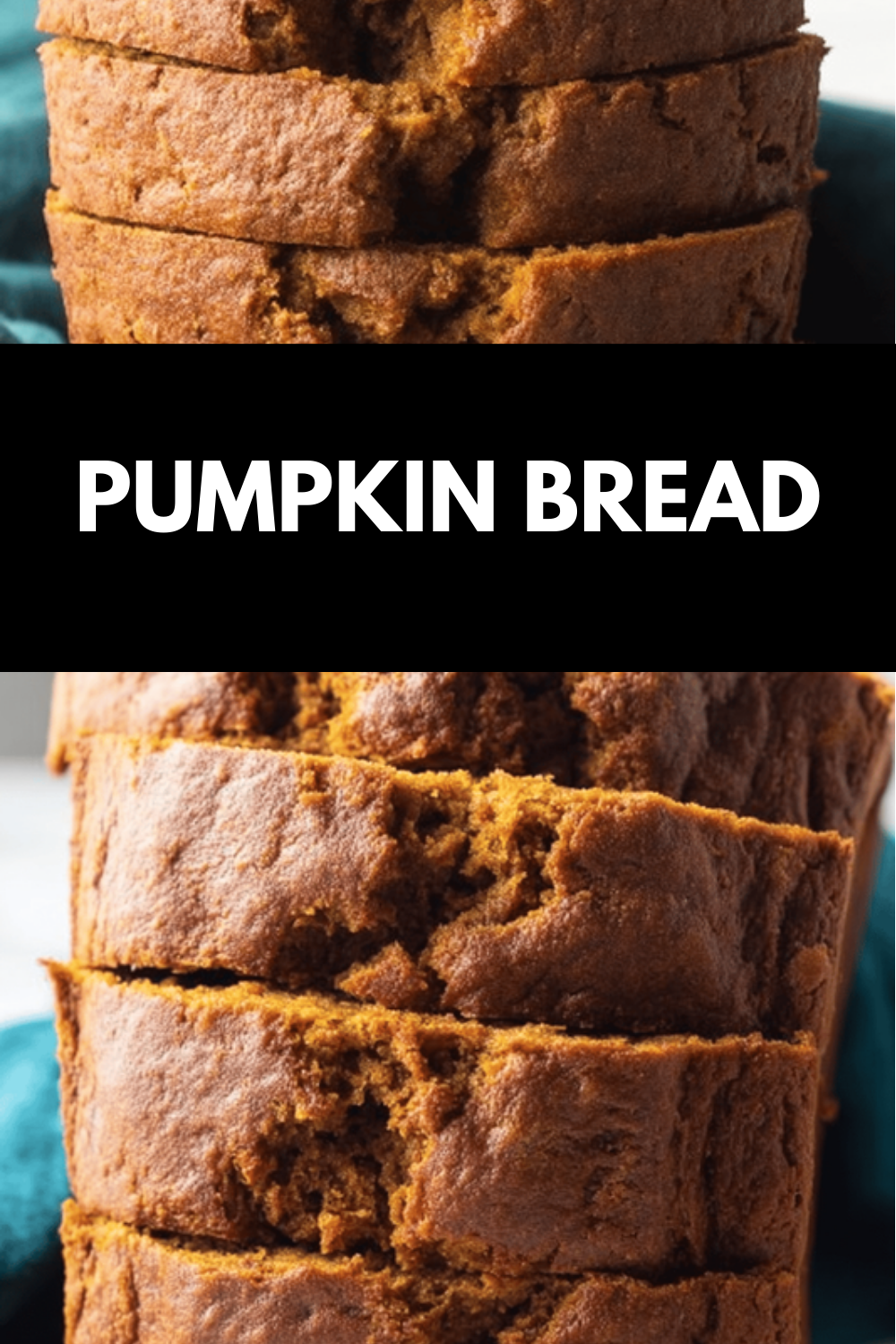 Pumpkin Bread Recipes With Warm Spices For Cozy Fall Baking 6 Pumpkin Bread