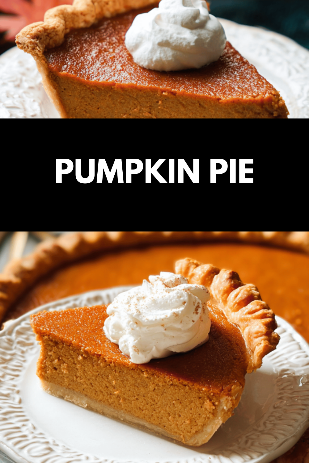 Pumpkin Pie