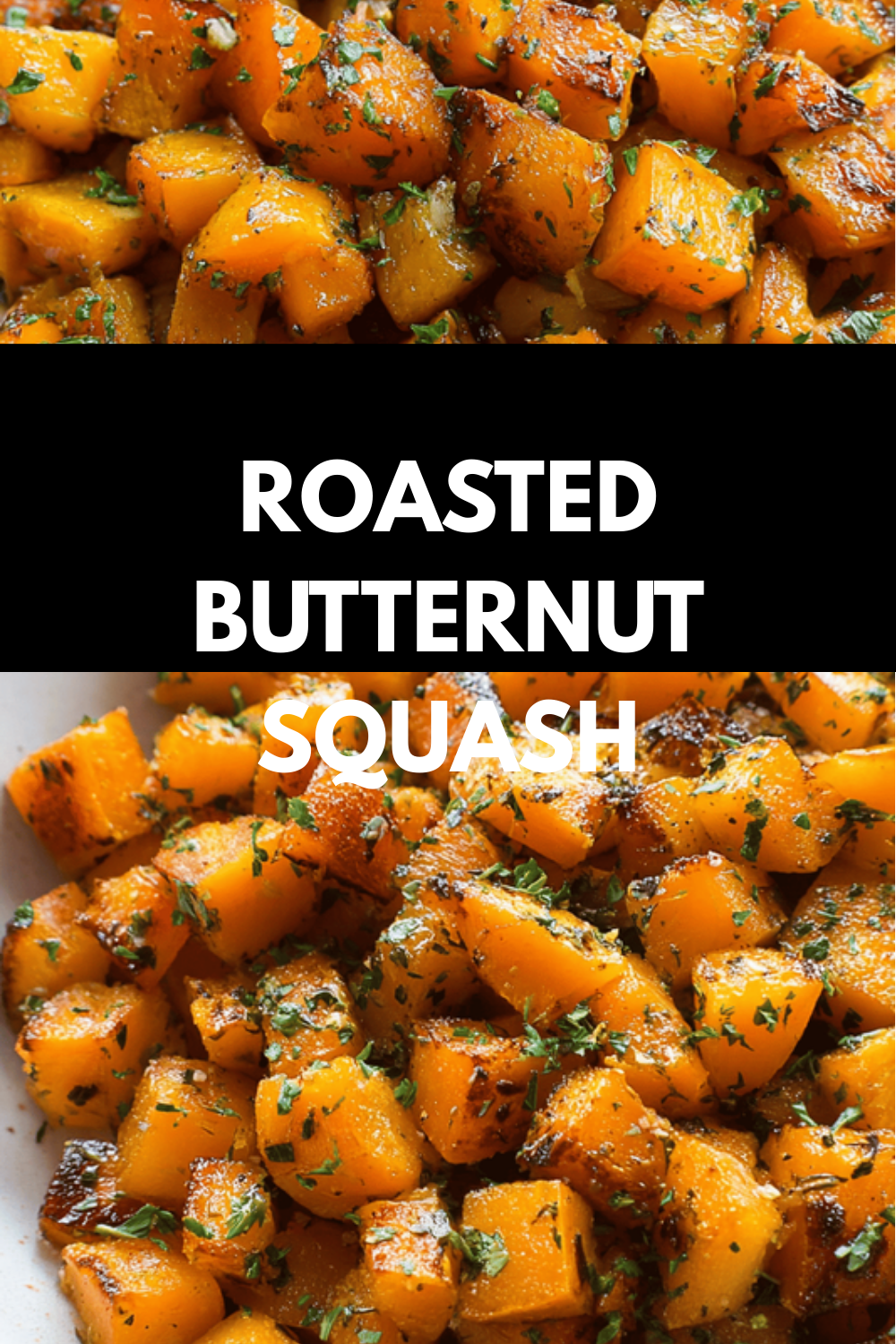 Roasted Butternut Squash