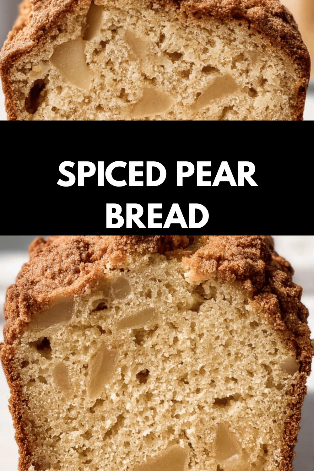 Spiced Pear Bread Recipe With Warm Aromatic Flavors For Fall 6 Spiced Pear Bread