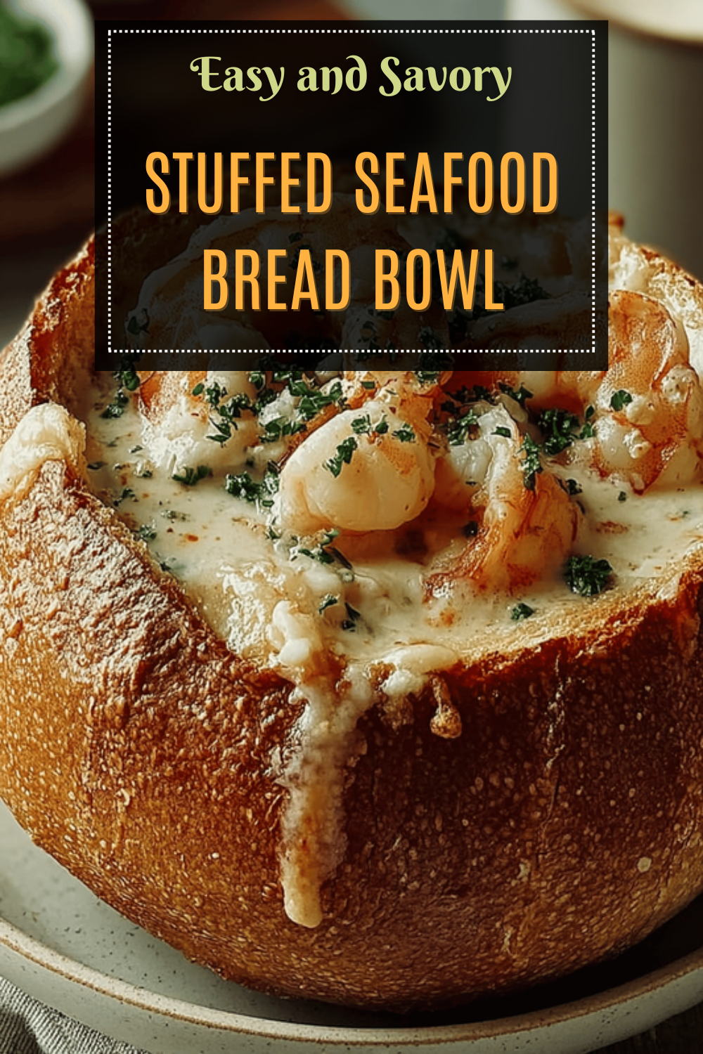 Stuffed Seafood Bread Bowl