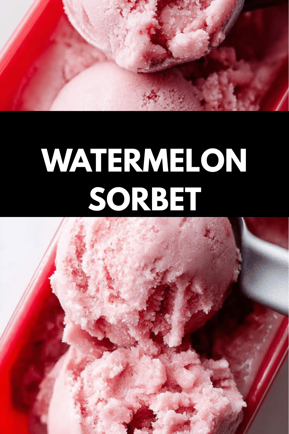 3-Ingredient Watermelon Sorbet Recipe For Refreshing Summer Treats 6 Watermelon Sorbet
