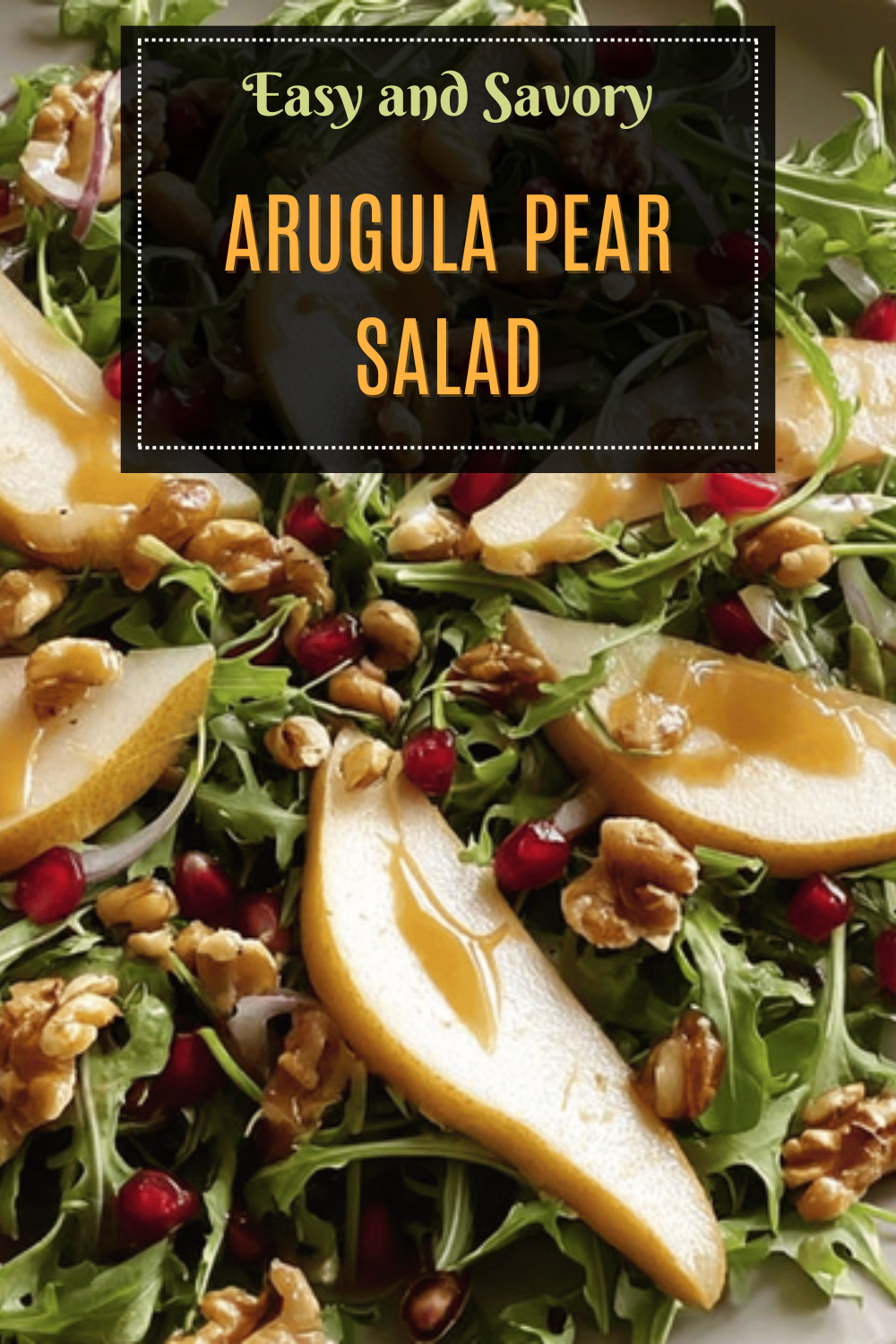 Arugula Pear Salad