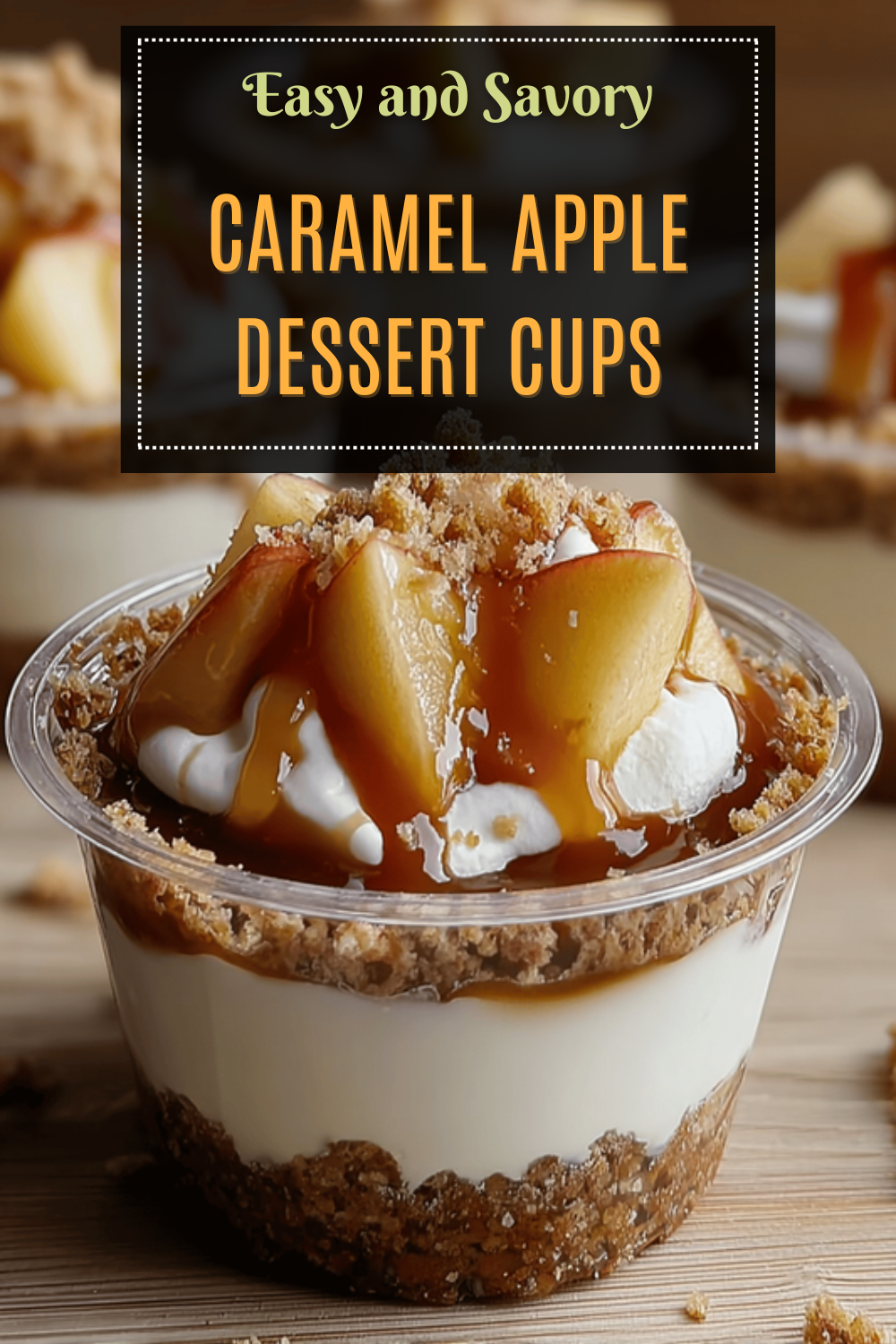 Caramel Apple Dessert Cups