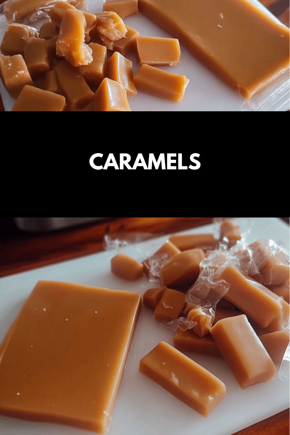 Caramels