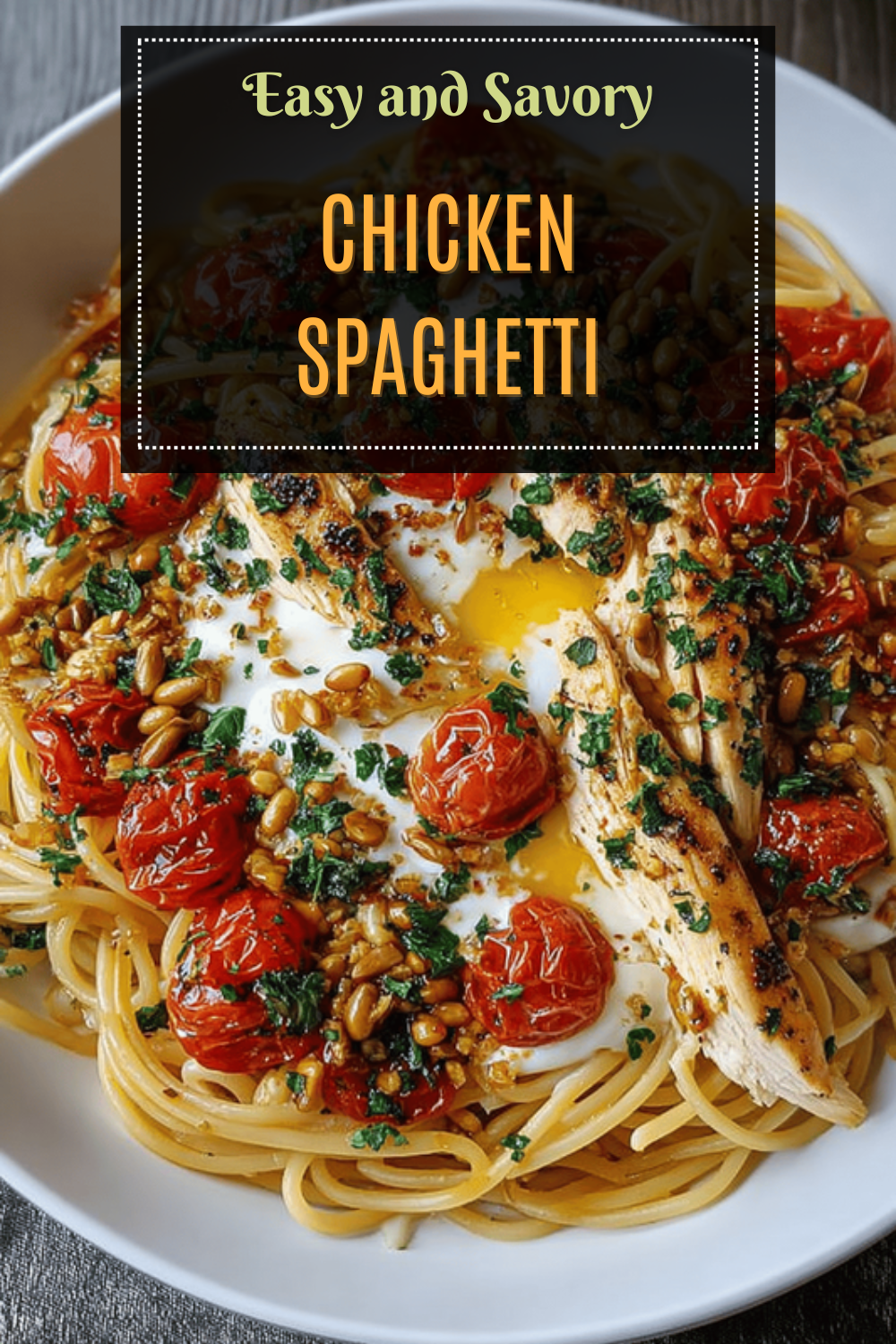 Chicken Spaghetti