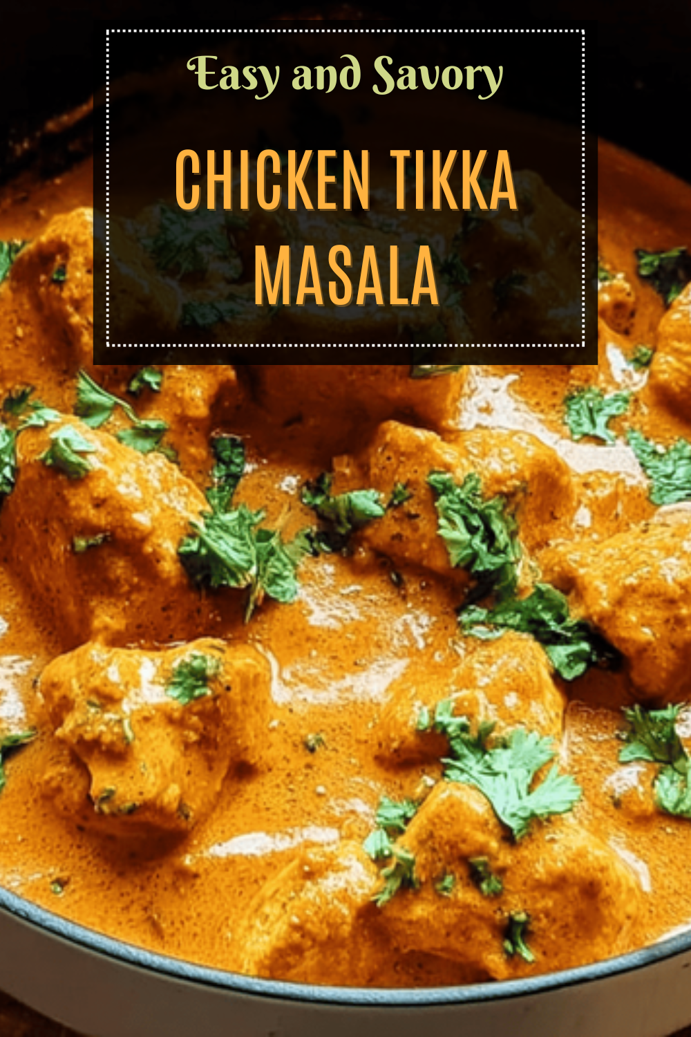 Chicken Tikka Masala