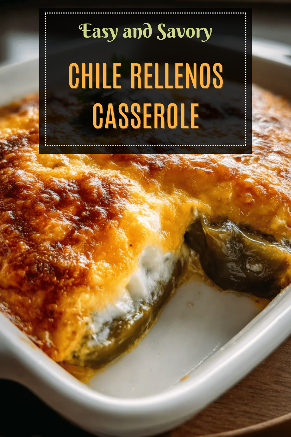 Chile Rellenos Casserole