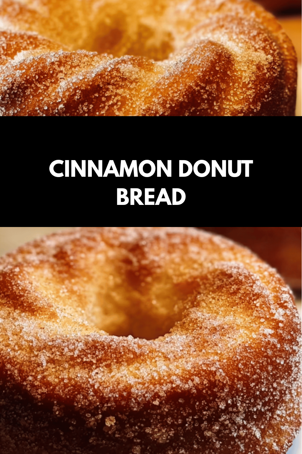 Cinnamon Sugar Donut Bread Recipe For A Sweet And Simple Treat 6 Cinnamon Donut Bread