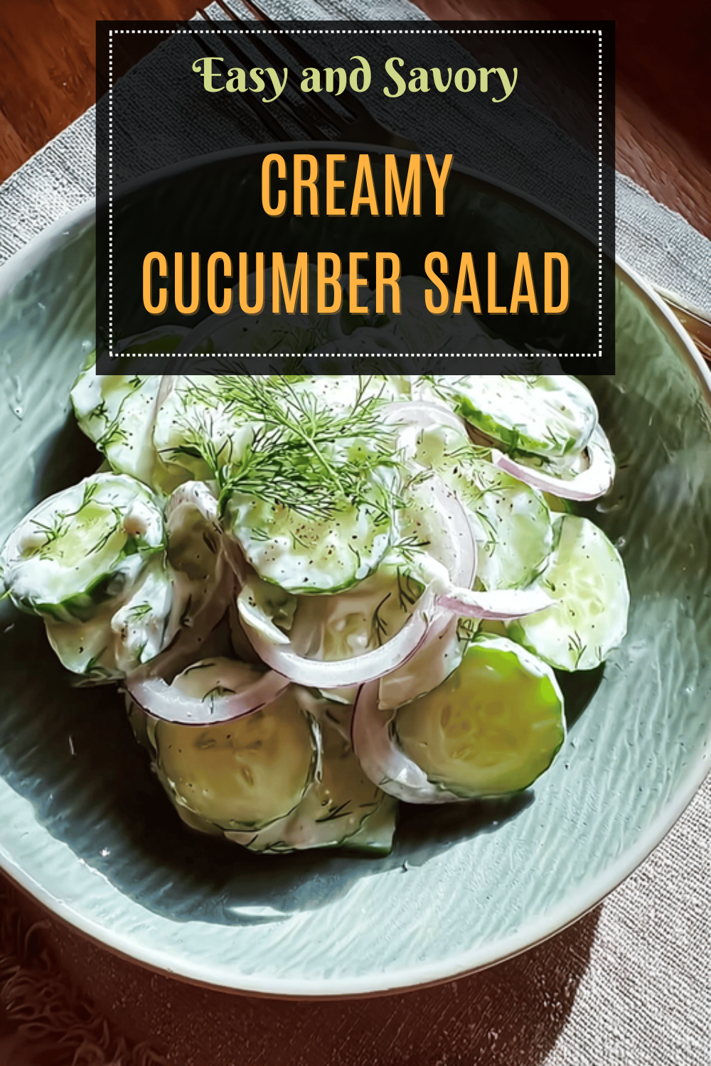 Creamy Cucumber Salad