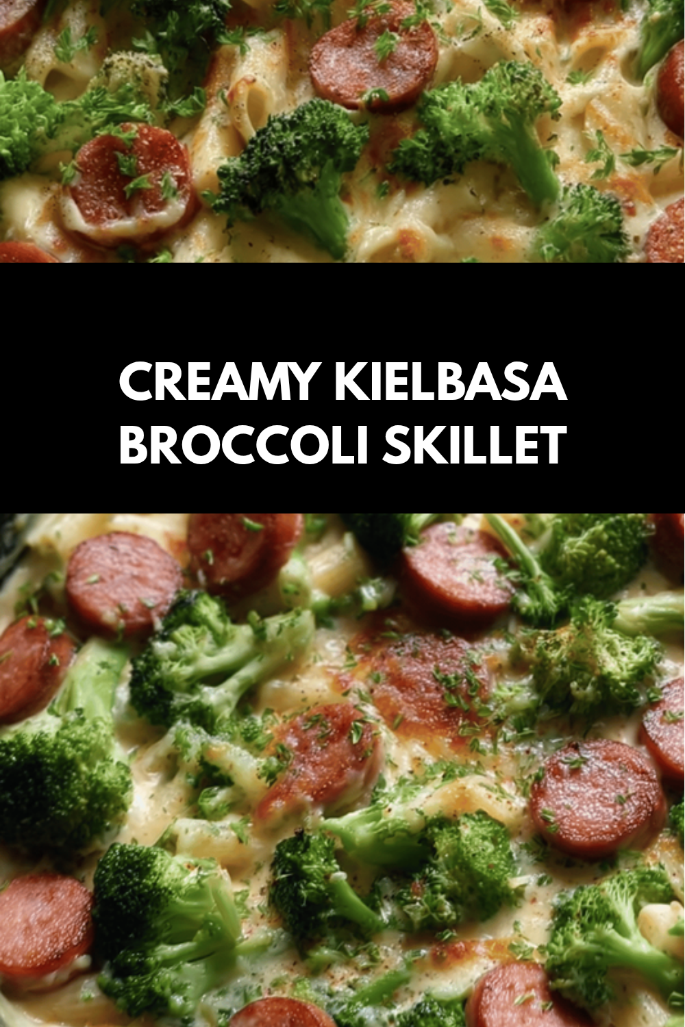 Creamy Kielbasa And Broccoli Skillet Recipe For Quick Dinners 6 Creamy Kielbasa Broccoli Skillet