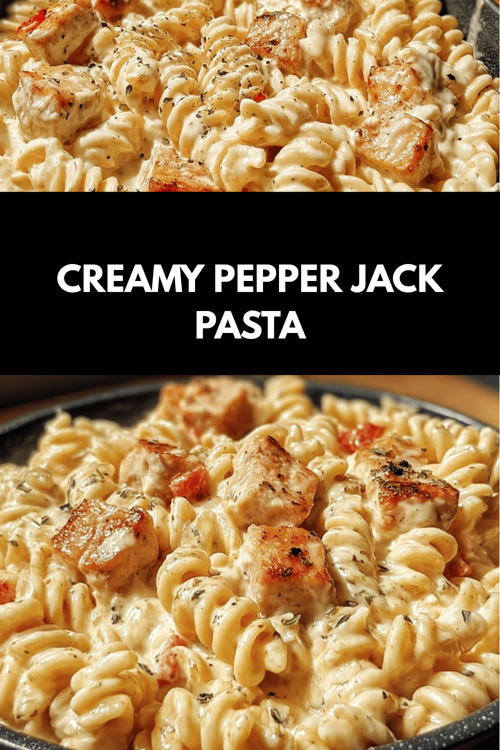 Creamy Pepper Jack Pasta With Rich Spicy Cheese Sauce 6 Creamy Pepper Jack Pasta