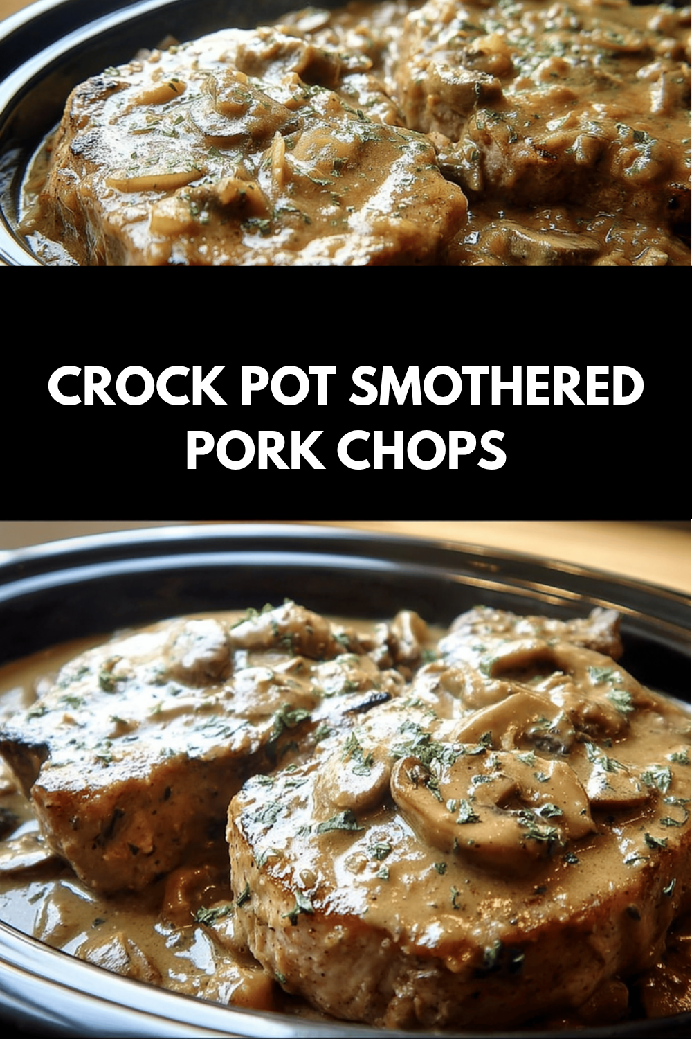 Crock Pot Pork Chops With Creamy Homemade Gravy Recipe 6 Crock Pot Smothered Pork Chops
