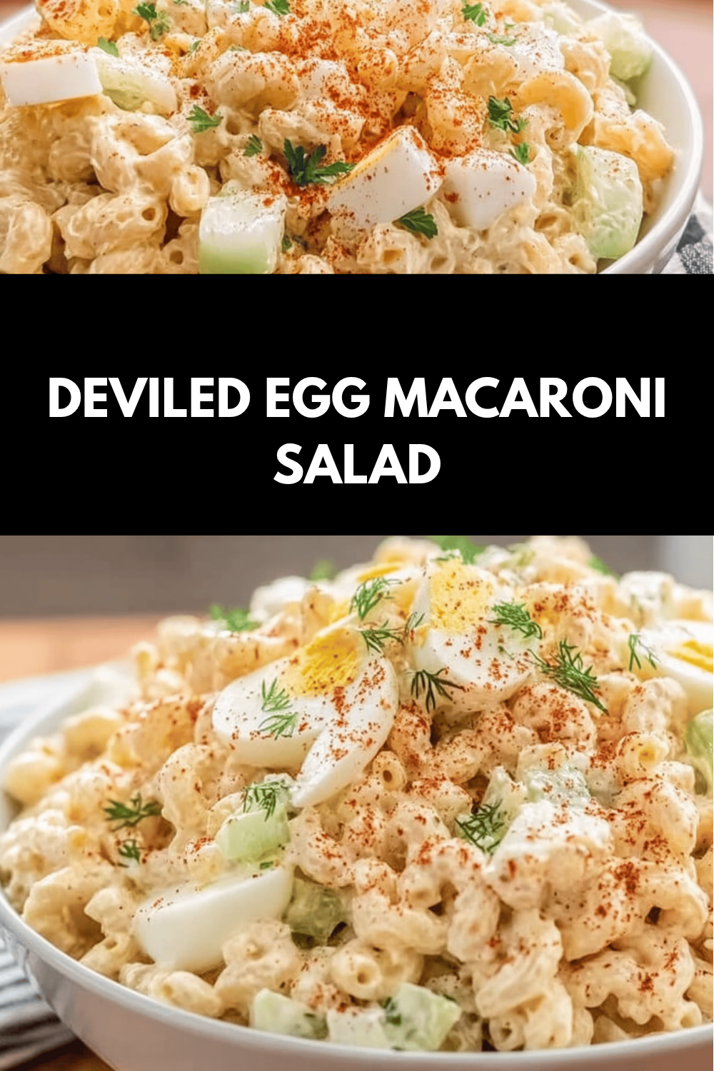 Deviled Egg Macaroni Salad Recipe With Classic Creamy Dressing 6 Deviled Egg Macaroni Salad