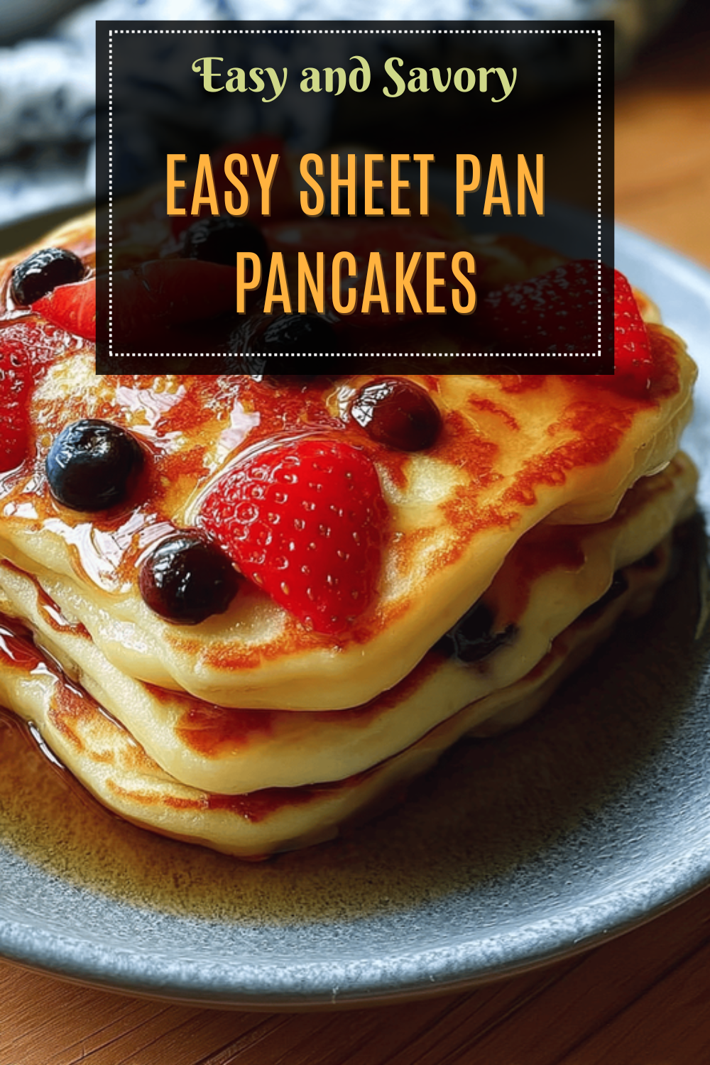 Sheet Pan Pancakes Recipe For Quick And Easy Breakfast 7 Easy Sheet Pan Pancakes