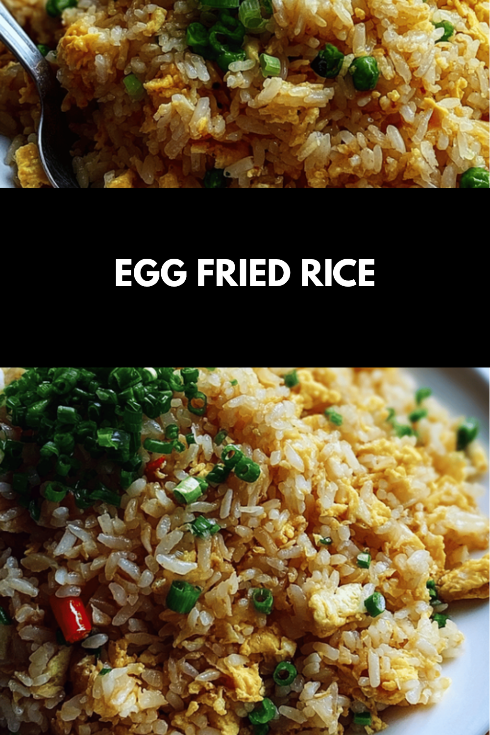 Egg Fried Rice Made Quick And Simple With Easy Steps 6 Egg Fried Rice
