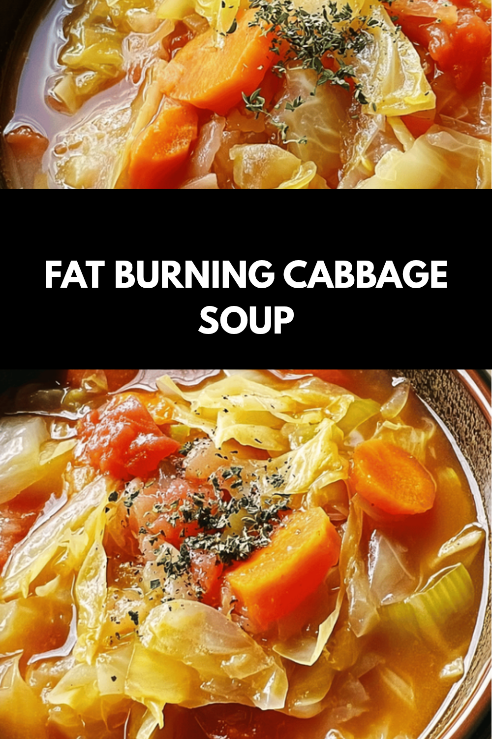 Fat Burning Cabbage Soup Recipe For Quick And Healthy Weight Loss 6 Fat Burning Cabbage Soup