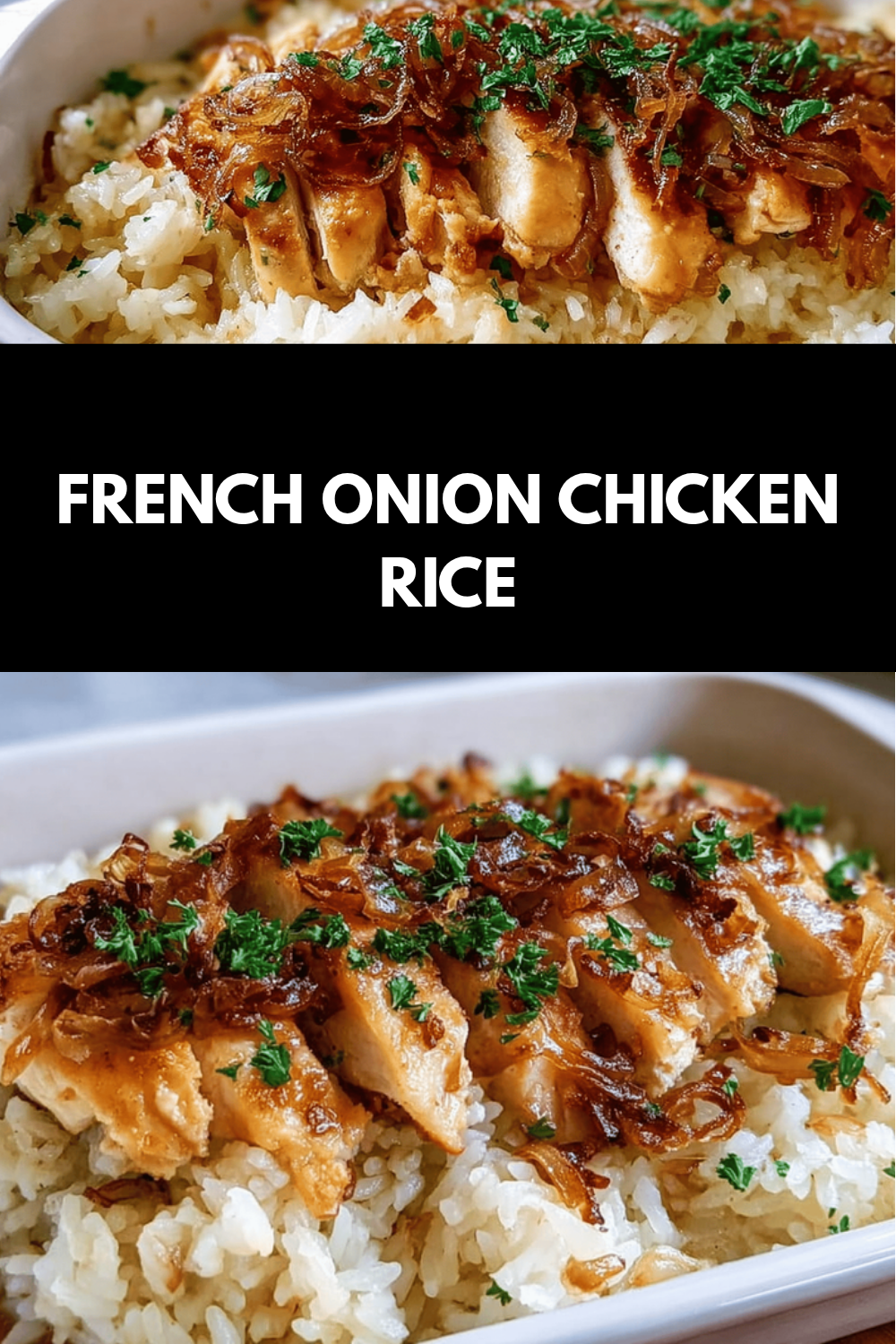 French Onion Chicken And Rice Recipe For Easy Weeknight Meals 6 French Onion Chicken Rice
