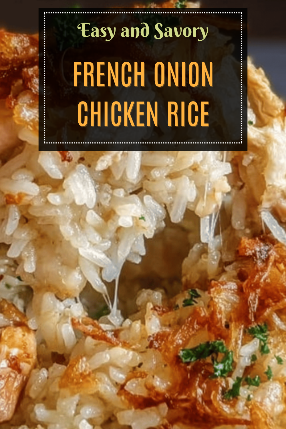 French Onion Chicken Rice