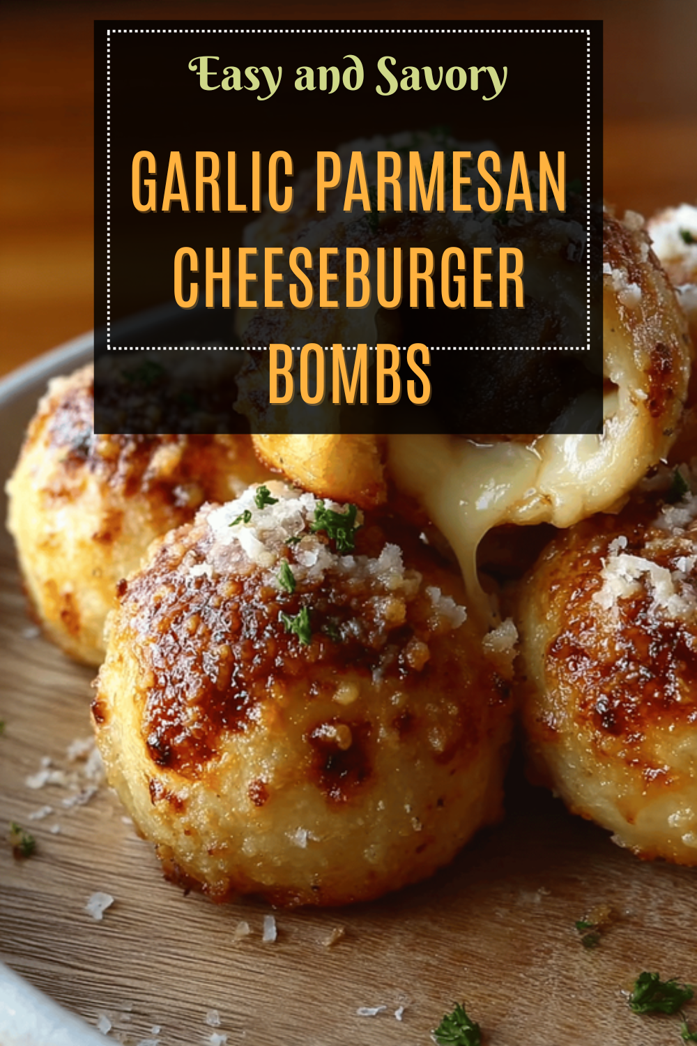Garlic Parmesan Cheeseburger Bombs Recipe For Flavorful Bites 7 Garlic Parmesan Cheeseburger Bombs