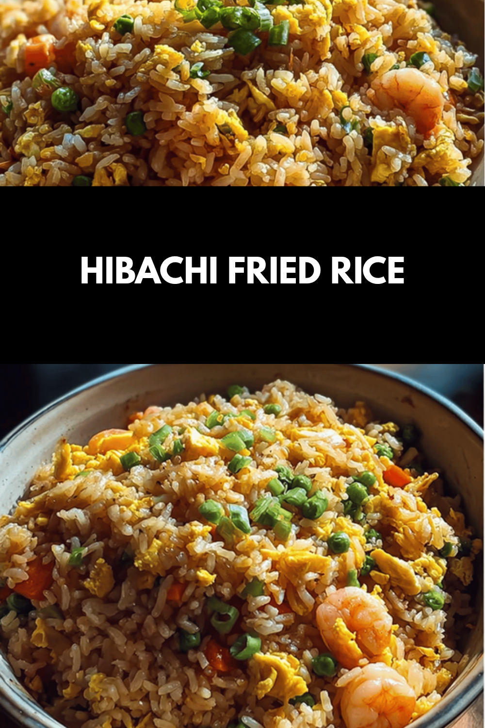 Simple Hibachi Fried Rice Recipe With Authentic Flavor 6 Hibachi Fried Rice