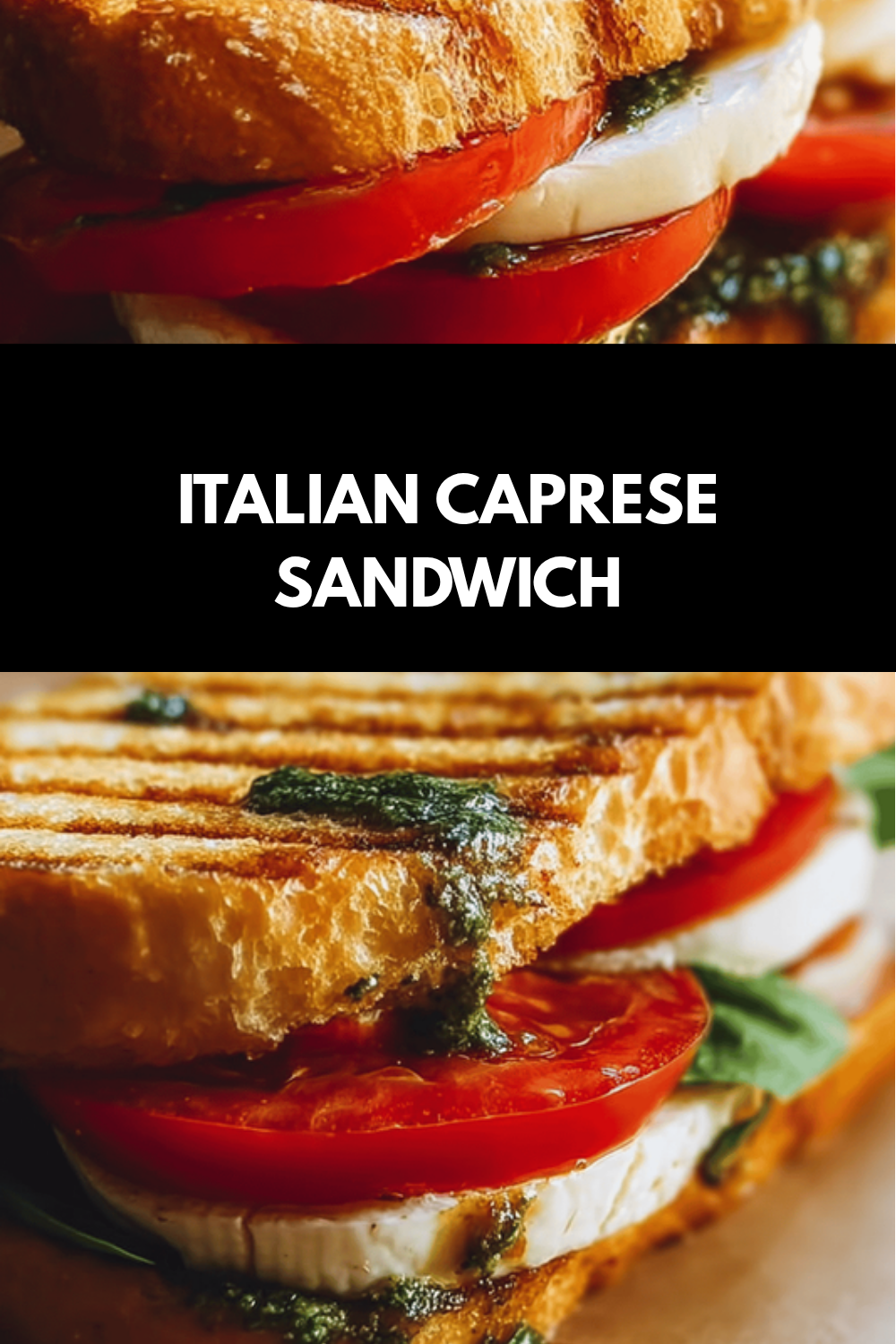 Caprese Sandwich Recipes With Fresh Mozzarella And Basil Flavors 6 Italian Caprese Sandwich