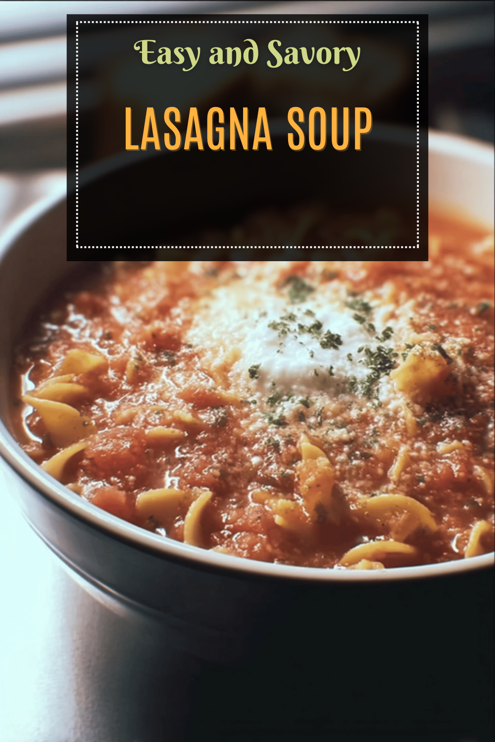 Lasagna Soup Recipe With Hearty Layers Of Flavor And Comfort 7 Lasagna Soup