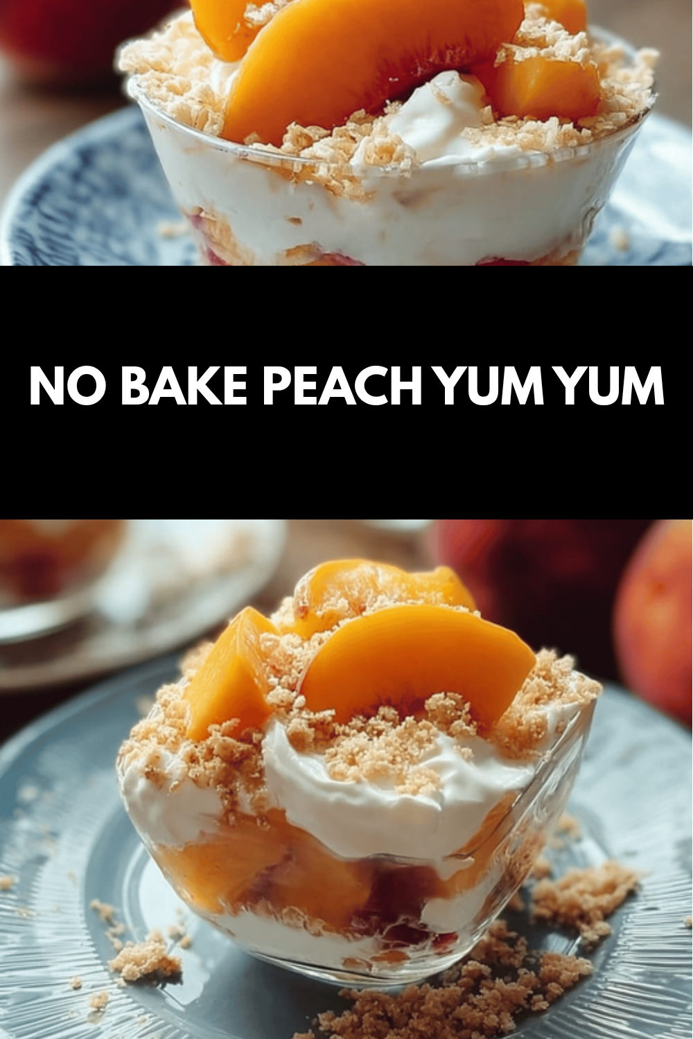 Peach Yum Yum Recipes Perfect For Fresh Summer Desserts 6 No Bake Peach Yum Yum