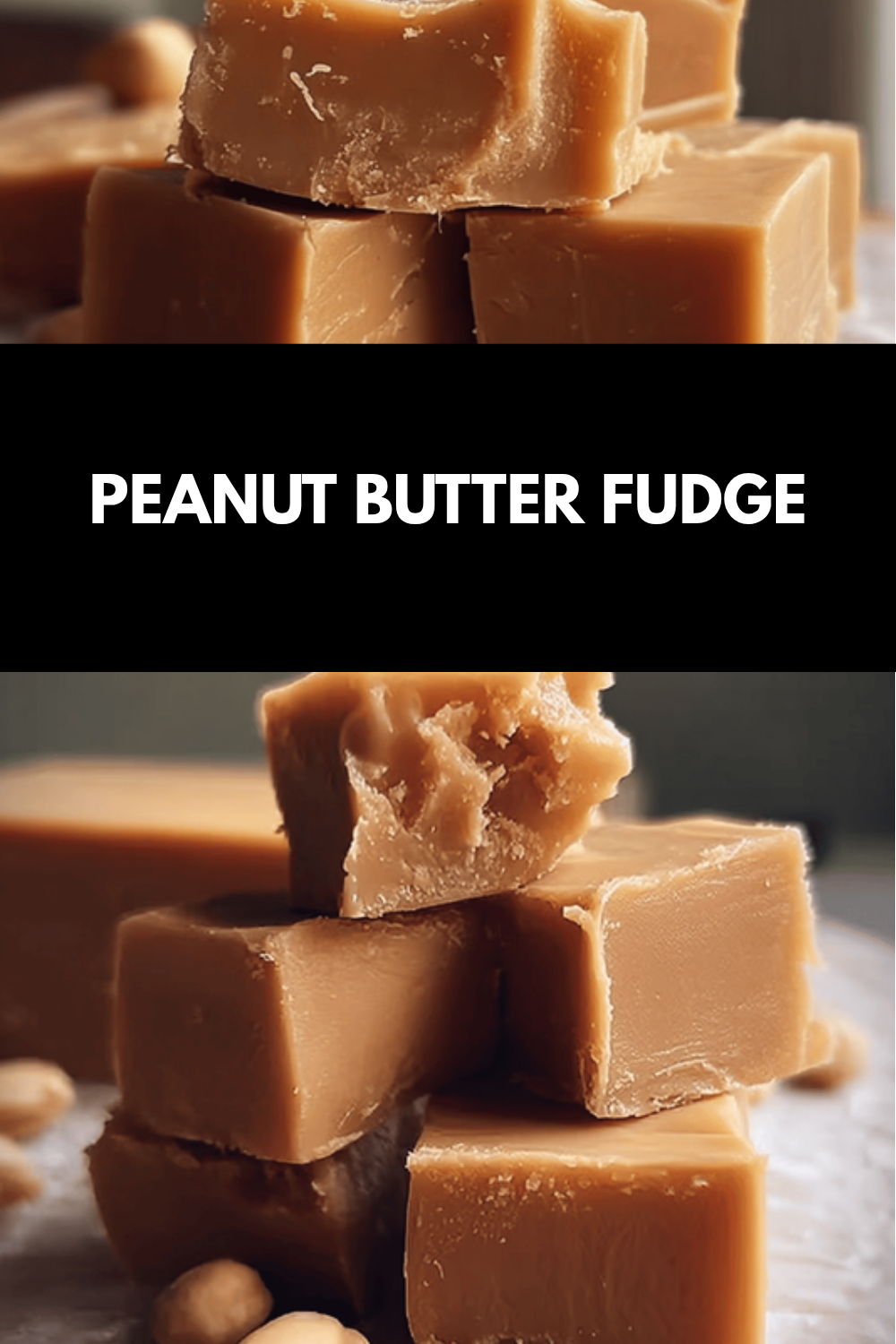 Creamy Peanut Butter Fudge Recipe For A Rich, Smooth Treat 6 Peanut Butter Fudge