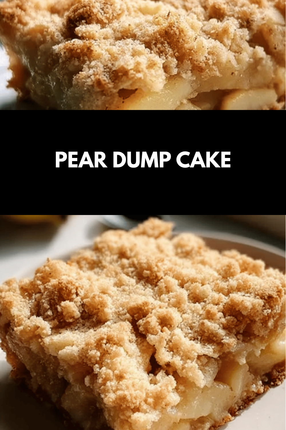Pear Dump Cake Recipe With Simple Ingredients And Quick Prep 6 Pear Dump Cake